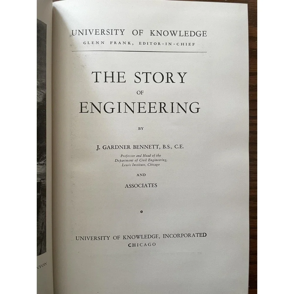 University of Knowledge: The Story of Engineering J. Gardner Bennett Hardcover
